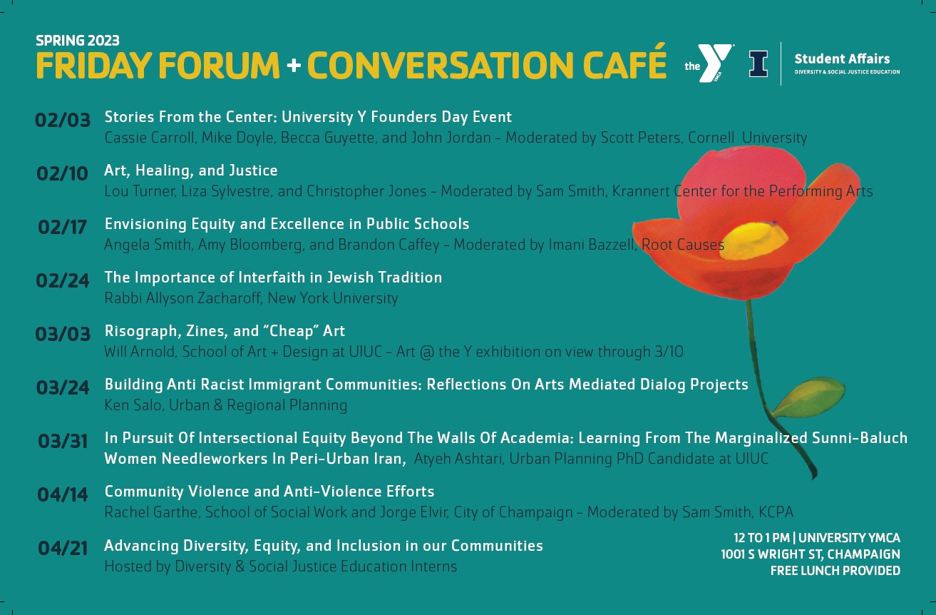 Spring 2023 Friday Forum + Conversation Cafe schedule poster featuring schedule text on teal background and a red flower illustration